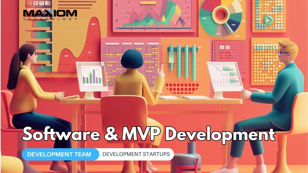 Build a Winning Startup Development Team — Maxiom Technology blog