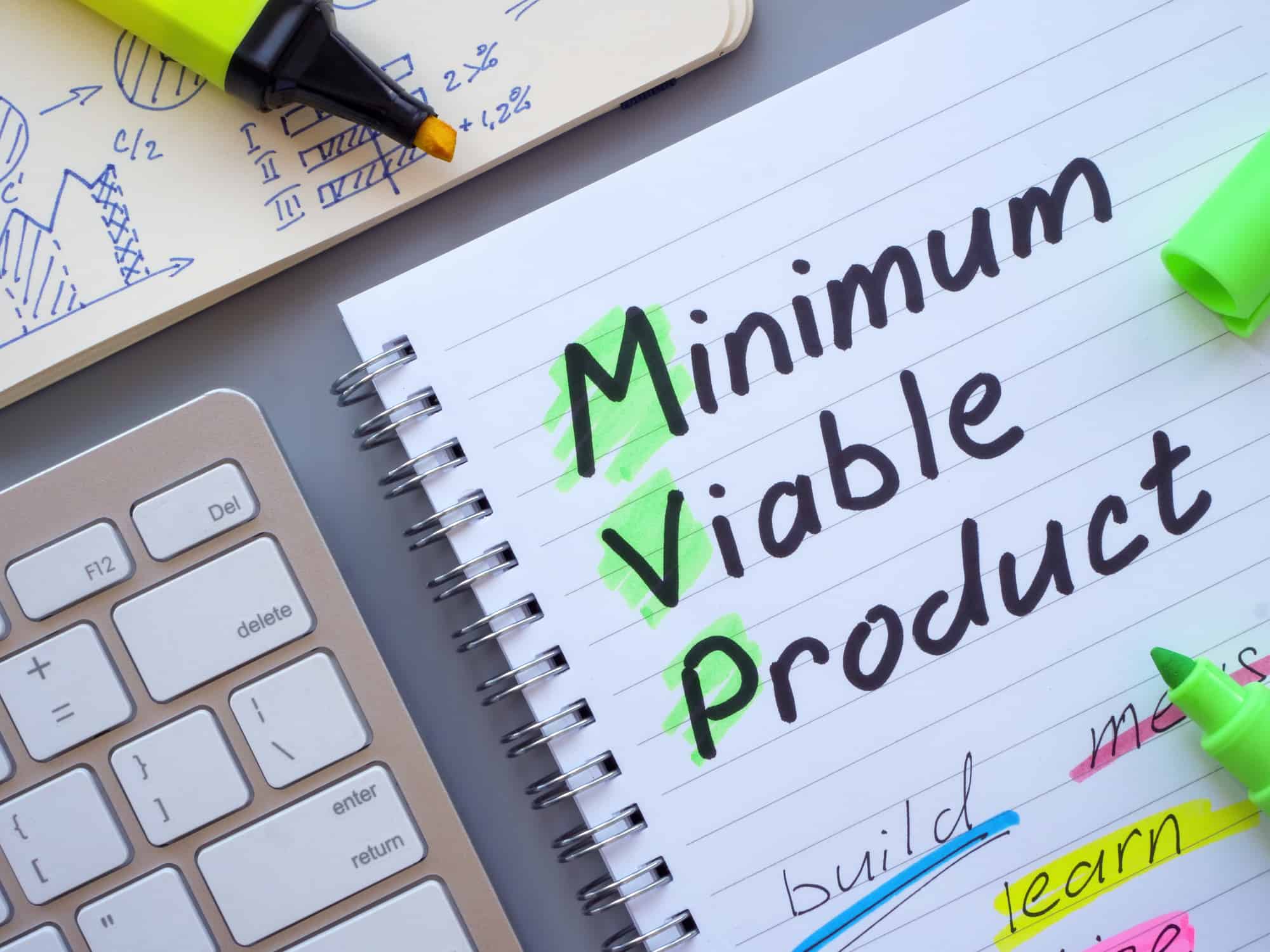 MVP Minimum viable product.